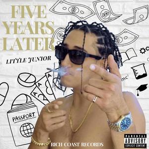 FIVE YEARS LATER (Explicit)