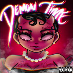 DEMON TIME (Explicit)