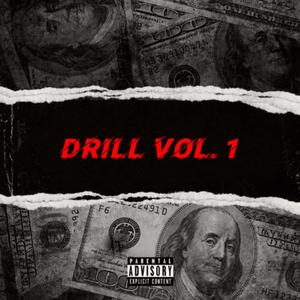 Drill, Vol. 1 (Explicit)