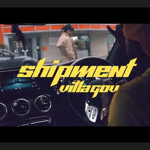 Shipment (feat. Villaside Records) [Explicit]