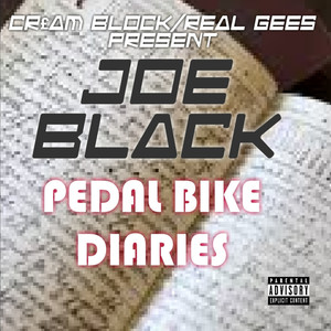 Pedal Bike Diaries (Explicit)