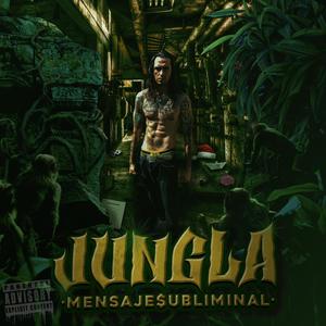 JUNGLA (Explicit)