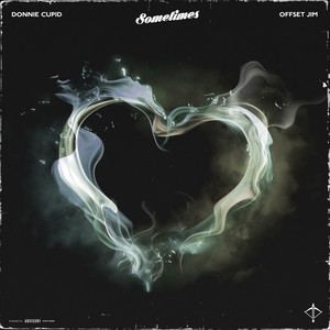 Sometimes (Explicit)