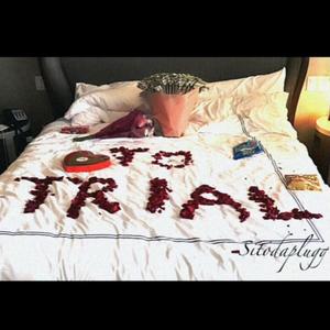 To Trial (Explicit)