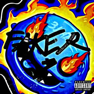 FAKER (feat. 3lade) (Explicit)