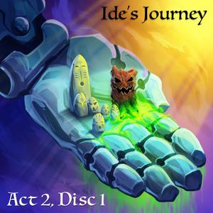 Ide's Journey: Act 2, Disc One