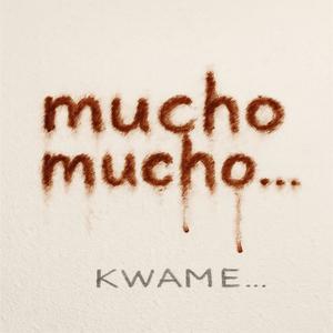 mucho mucho (Explicit)