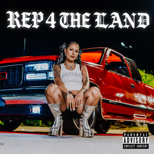 REP 4 THE LAND (Explicit)