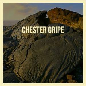 Chester Gripe