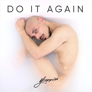 Do It Again (Explicit)