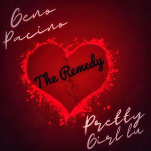 The Remedy (feat. Pretty Girl Lu) [Self Love Anthem] [Explicit]