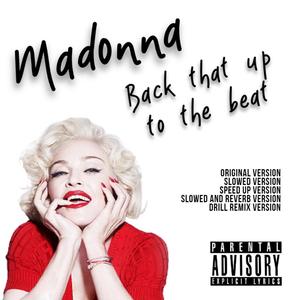 Back That Up To The Beat (Do It) [Explicit]