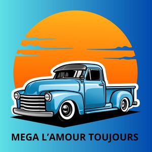 Mega L'amour Toujours (Explicit)