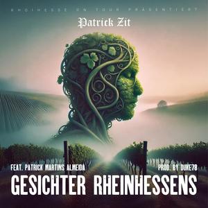 Gesichter Rheinhessens (feat. Patrick Martins Almeida) [Explicit]