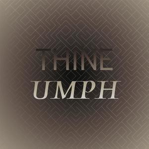 Thine Umph