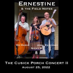 The Cusick Porch Concert II, 8/25/2022