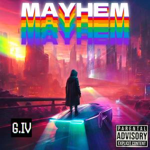 Mayhem (Explicit)