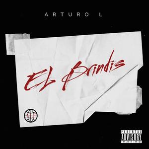 EL BRINDIS (Explicit)