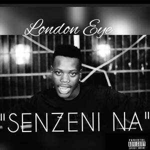 Senzenina (feat. London EyE)