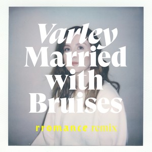 Married With Bruises (rromance Remix|Explicit)