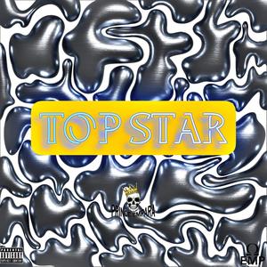 Top Star (Explicit)