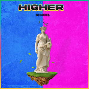 Higher (Remixes)