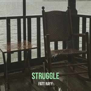 Struggle (Explicit)