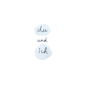 Du und ich