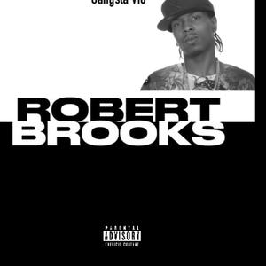 Robert Brooks (Explicit)