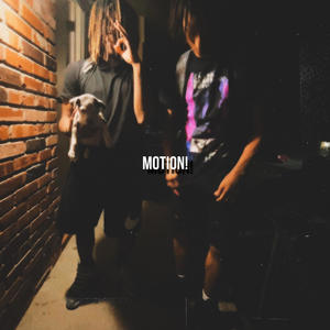 Motion! (Explicit)