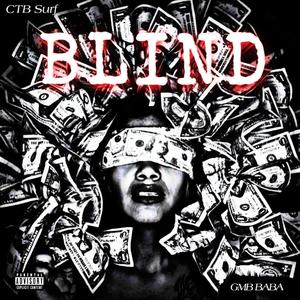 Blind (feat. GMB BABA) [Explicit]