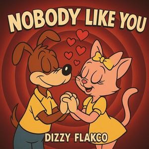 Nobody like you (Explicit)