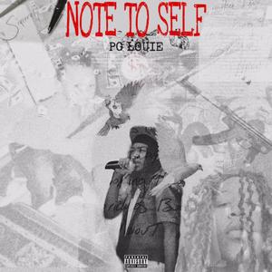 Note To Self (Explicit)