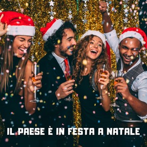 Il Paese È in Festa a Natale