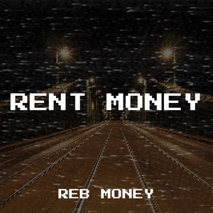 Rent Money (Explicit)