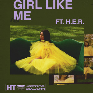 Girl Like Me (Explicit)