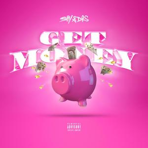 GET MONEY (Explicit)