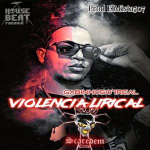 Violencia Lirical