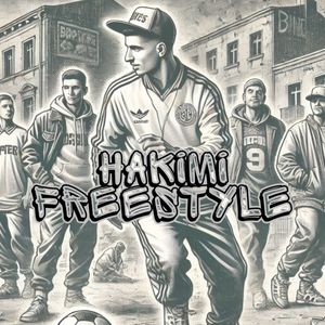 HAKIMI FREESTYLE (Explicit)