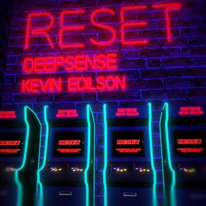 Reset (feat. Kevin Edilson)