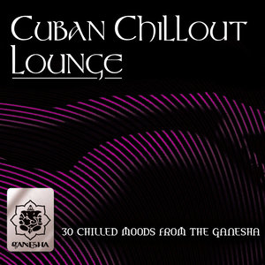 Cuban Chillout Lounge