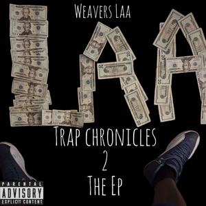 Trap Chronicles 2 (Explicit)