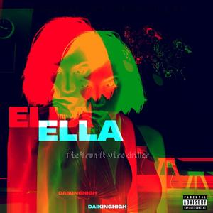 Ella (feat. ViroxKiller)