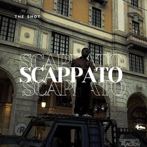 SCAPPATO (Explicit)