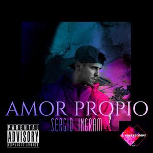 AMOR PROPIO (Explicit)