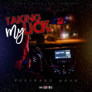 Taking My Lick (Explicit)