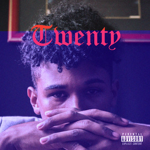 Twenty (Explicit)