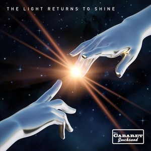 The Light Returns to Shine (Explicit)