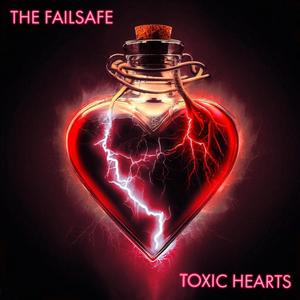 Toxic Hearts (Explicit)