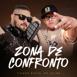 Zona De Confronto (Explicit)